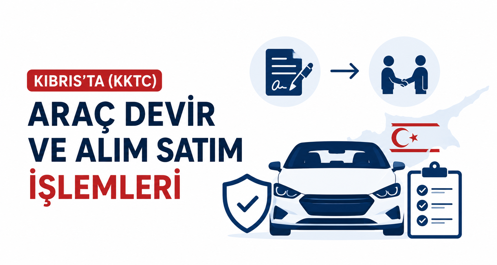 Kıbrıs Araç Devir İşlemleri